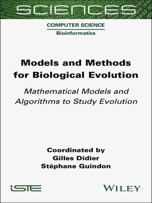cover image of Models and Methods for Biological Evolution